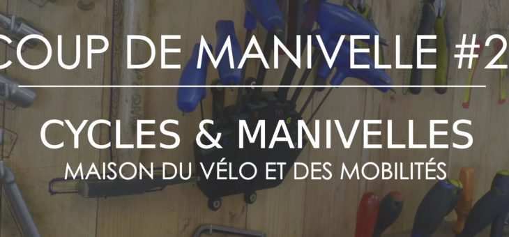 Newsletter – Coup de Manivelle #23