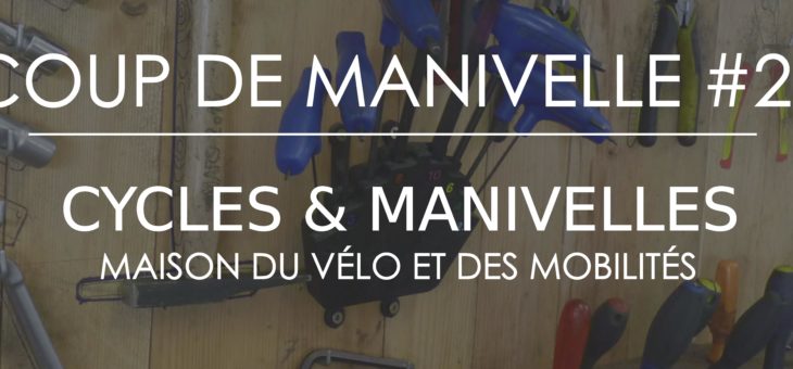 Newsletter – Coup de Manivelle #23