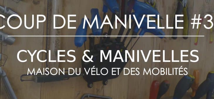 Newsletter – Coup de Manivelle #38