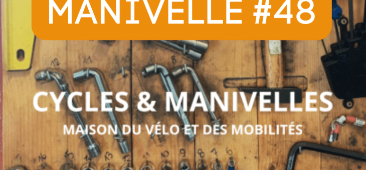 Newsletter Coup de Manivelle #48