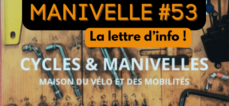 COUP DE MANIVELLE #53